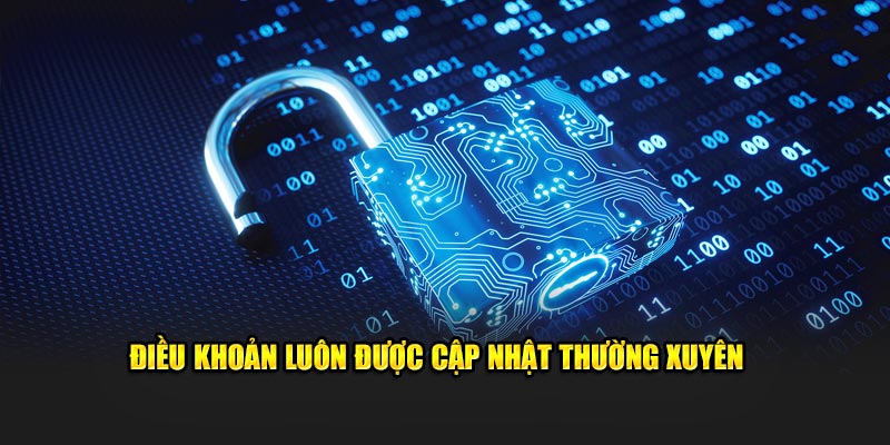 Điều khoản của nhà cái luôn được cập nhật thường xuyên